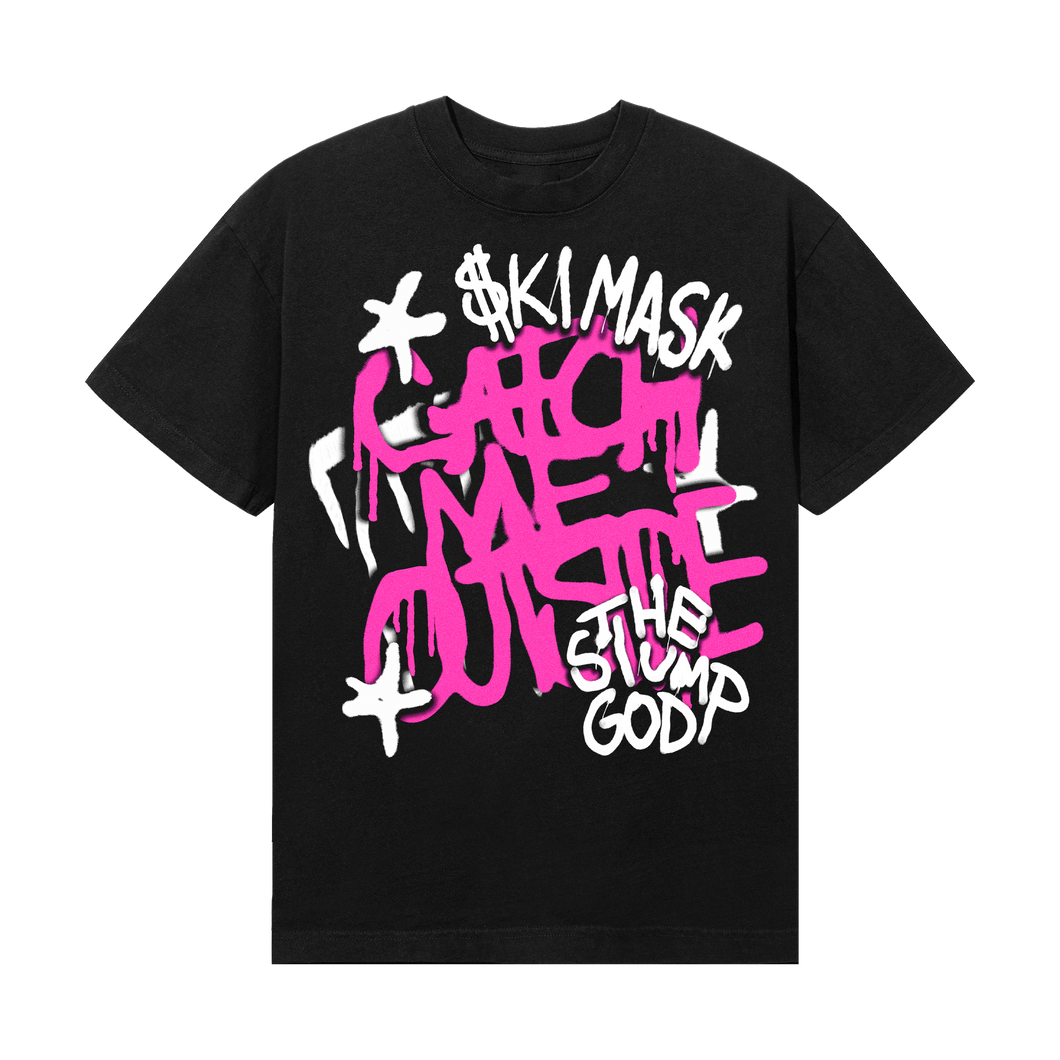 CATCH ME OUTSIDE TEE BLACK